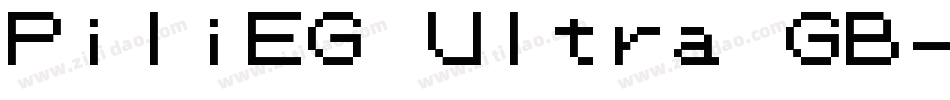 PiliEG Ultra GB字体转换